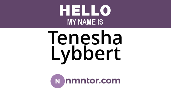 Tenesha Lybbert