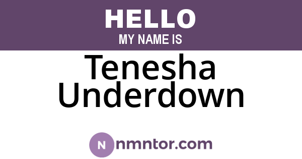 Tenesha Underdown