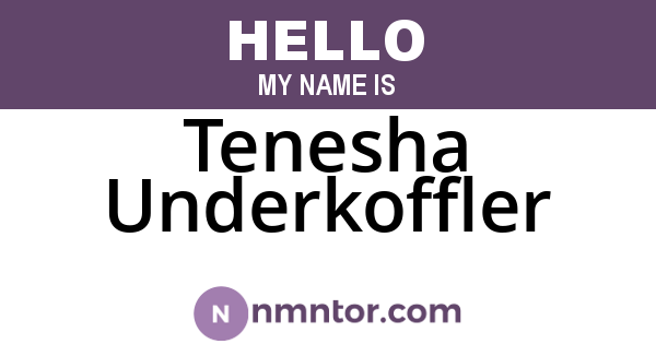 Tenesha Underkoffler