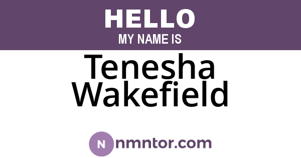 Tenesha Wakefield