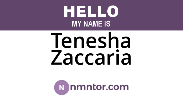 Tenesha Zaccaria