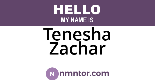 Tenesha Zachar