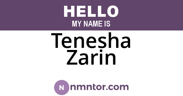 Tenesha Zarin