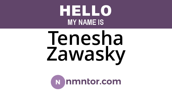 Tenesha Zawasky