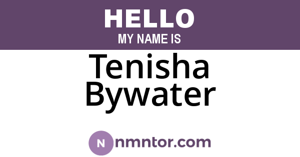 Tenisha Bywater