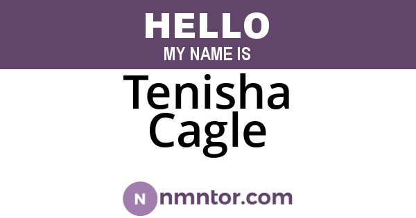 Tenisha Cagle
