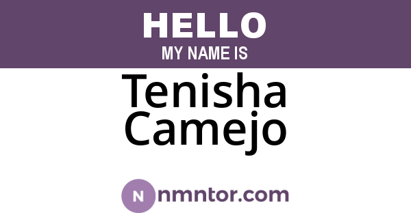 Tenisha Camejo