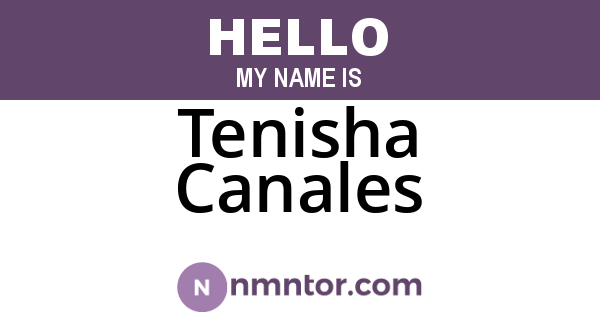 Tenisha Canales