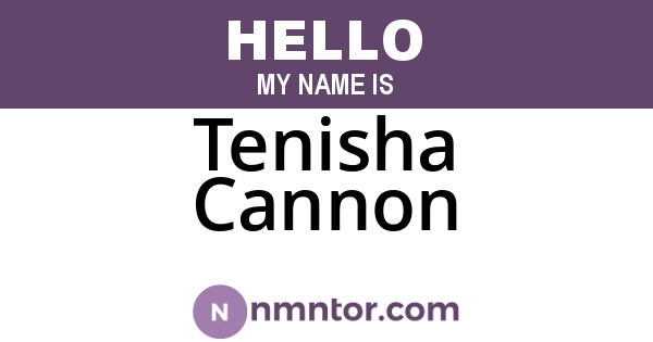 Tenisha Cannon