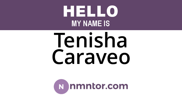 Tenisha Caraveo