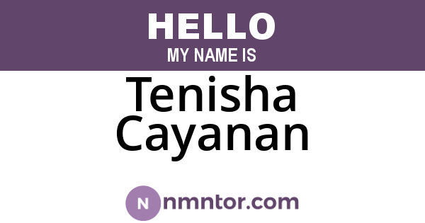 Tenisha Cayanan