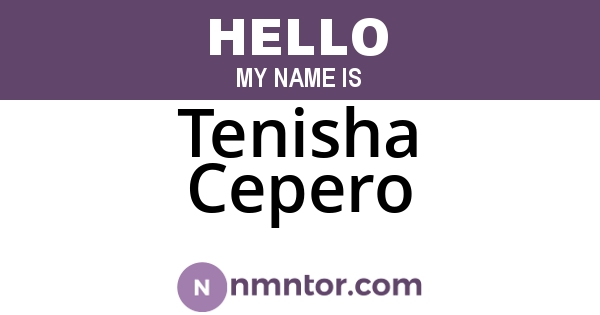 Tenisha Cepero