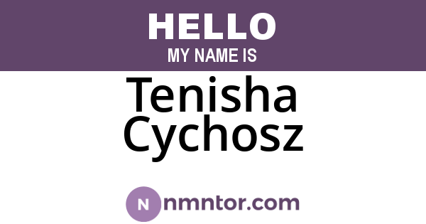 Tenisha Cychosz