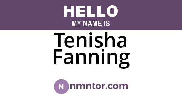 Tenisha Fanning