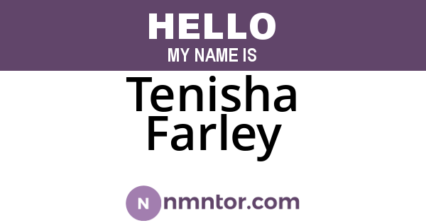 Tenisha Farley