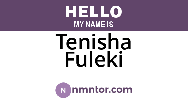 Tenisha Fuleki