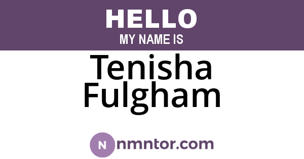 Tenisha Fulgham
