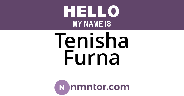 Tenisha Furna