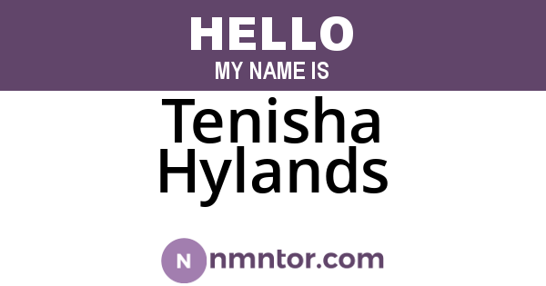 Tenisha Hylands