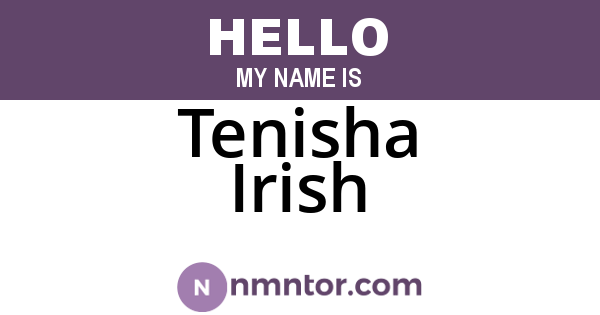 Tenisha Irish