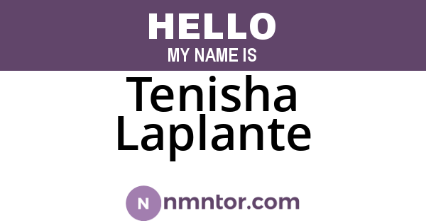 Tenisha Laplante