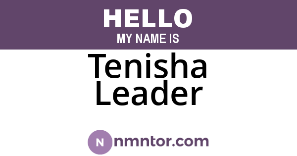 Tenisha Leader