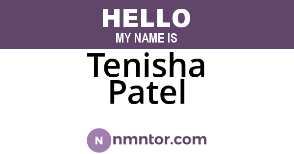 Tenisha Patel