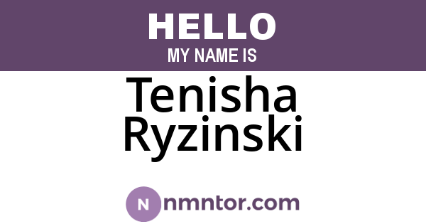 Tenisha Ryzinski