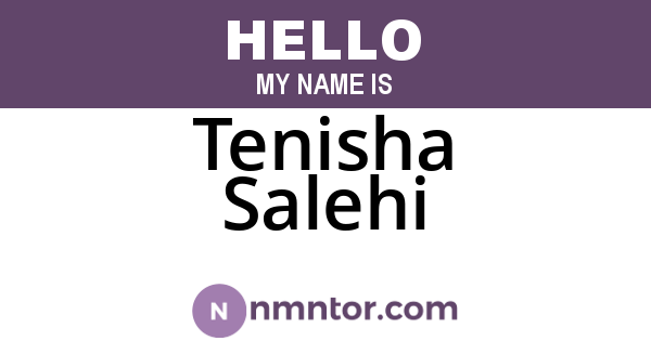 Tenisha Salehi