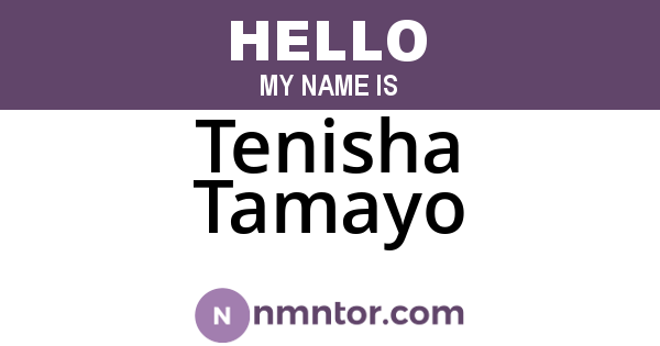 Tenisha Tamayo