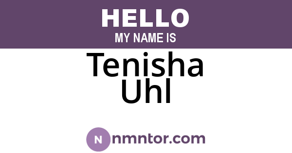 Tenisha Uhl
