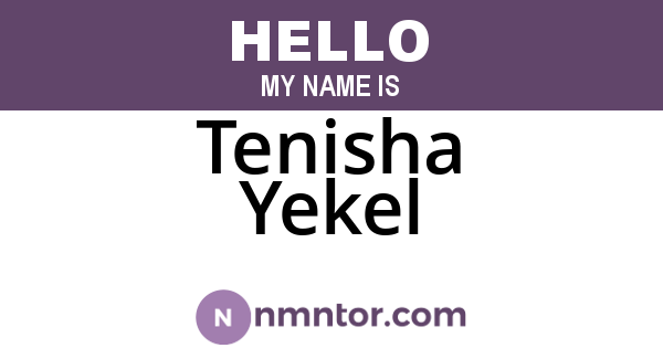 Tenisha Yekel