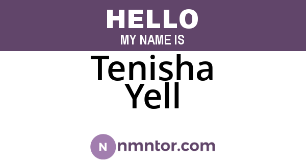 Tenisha Yell