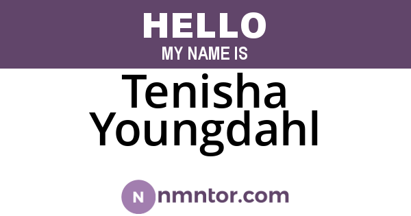 Tenisha Youngdahl