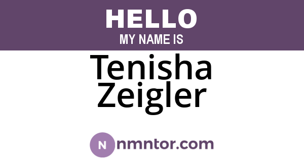 Tenisha Zeigler