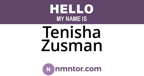 Tenisha Zusman
