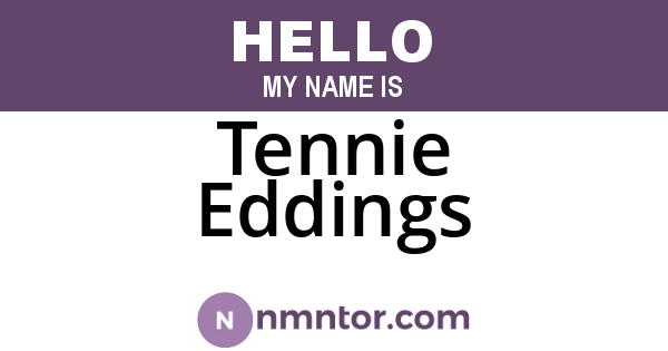 Tennie Eddings