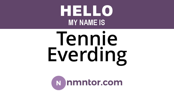 Tennie Everding