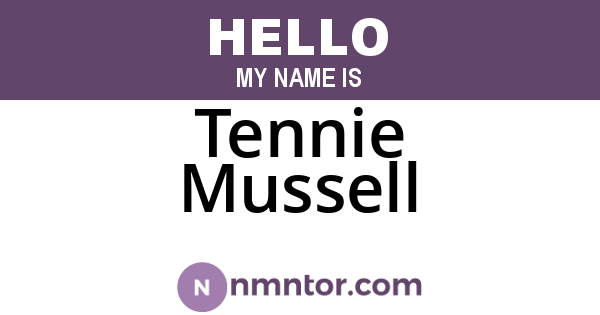 Tennie Mussell