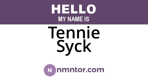 Tennie Syck