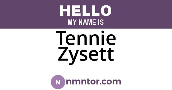 Tennie Zysett