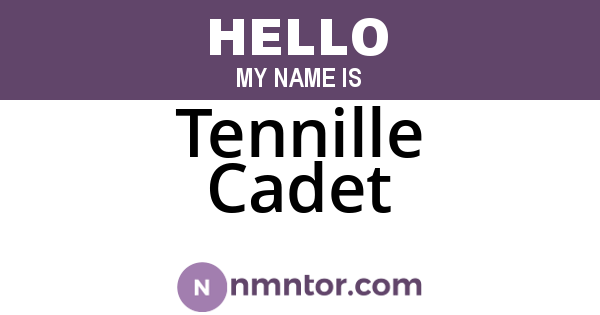 Tennille Cadet