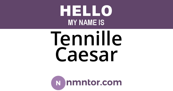 Tennille Caesar