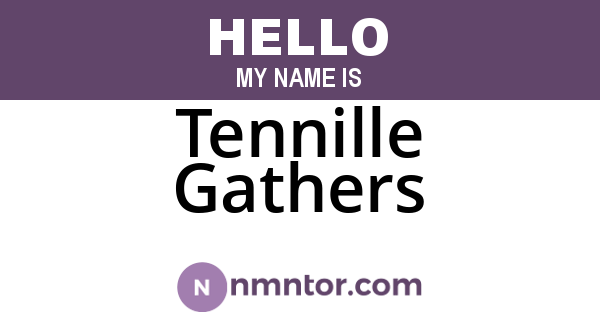 Tennille Gathers