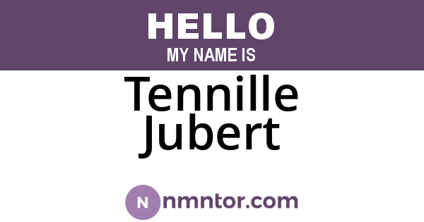 Tennille Jubert