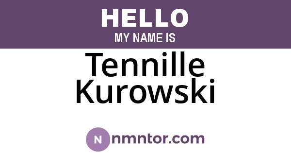Tennille Kurowski