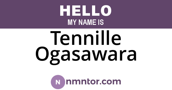 Tennille Ogasawara