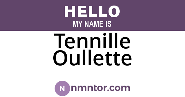 Tennille Oullette