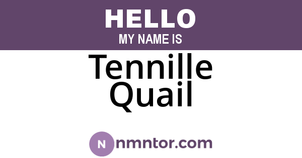 Tennille Quail
