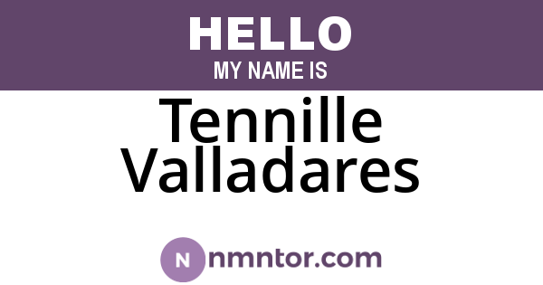 Tennille Valladares